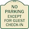 Signmission No Parking Except for Guest Check-In Heavy-Gauge Aluminum Sign, 18" L, 18" H, TG-1818-23625 A-DES-TG-1818-23625 - alternate 1